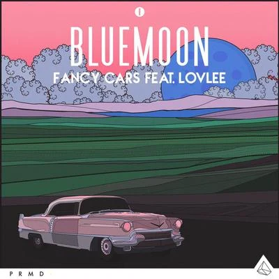 Lovlee/Fancy Cars Blue Moon