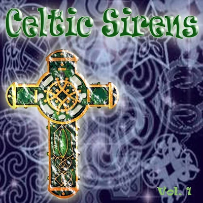 Liz Madden Celtic Sirens, Vol. 1