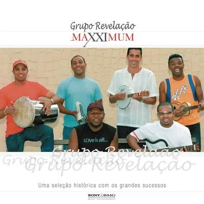 Grupo Revelação Maxximum - Grupo Revelação