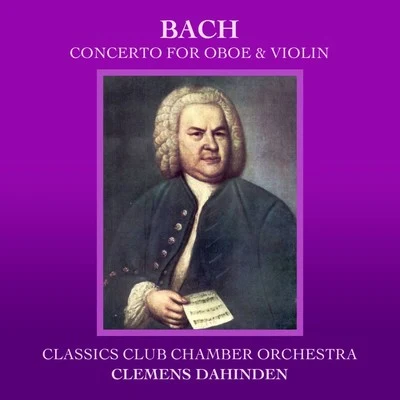 City Of London Sinfonia Bach: Concerto For Oboe & Violin