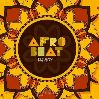 DJ Moy Afro Beat