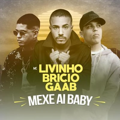 MC Livinho Mexe Ai Baby