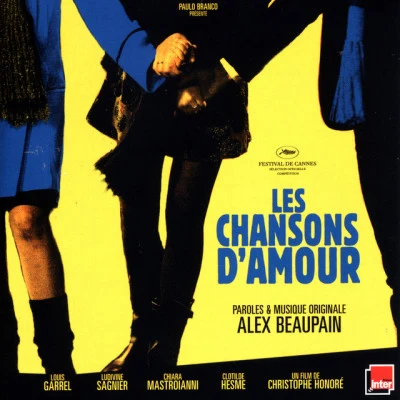 Alex Beaupain Les Chansons d'Amour (Original Motion Picture Soundtrack)