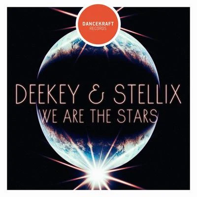 Deekey/Stellix We Are the Stars