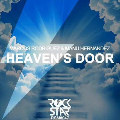 Marcos Rodriguez Heavens Door