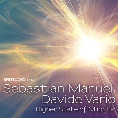 Sebastian Manuel Higher State of Mind EP