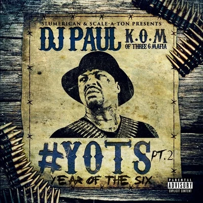 DJ Paul Yots (Year of the Six), Pt. 2