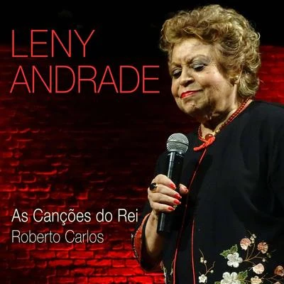 Leny Andrade As Canções do Rei Roberto Carlos