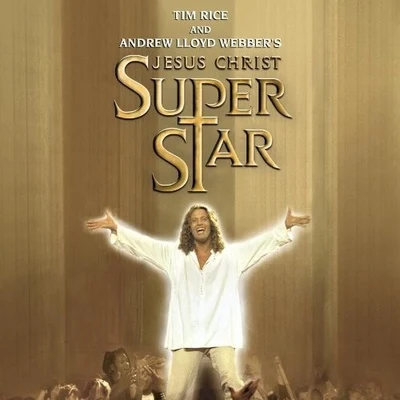 Andrew Lloyd Webber Jesus Christ Superstar (London Revival Cast)