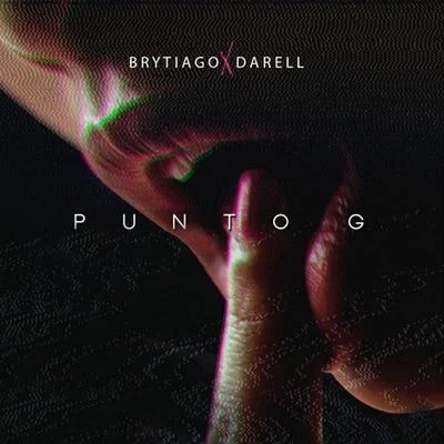 Brytiago Punto G (feat. Darell)