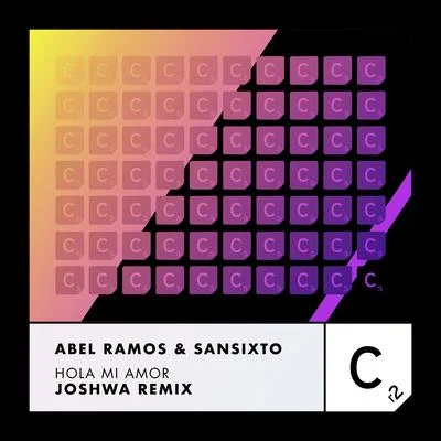 Sansixto/Abel Ramos/Joshwa Hola Mi Amor (Joshwa Remix)