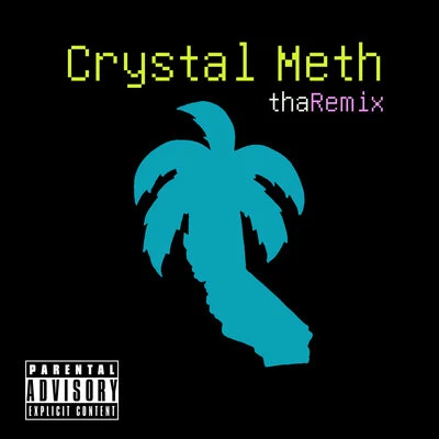 Young L/California Bachelor/Kente Crystal Meth (Tha Remix)