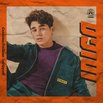 Moophs/Iñigo Pascual Catching Feelings (Stripped)