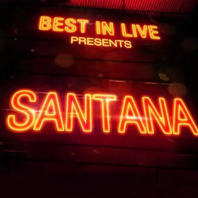 Santana Best in Live: Santana