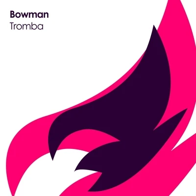 Bowman Tromba