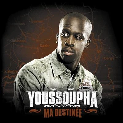 Youssoupha Ma Destinée