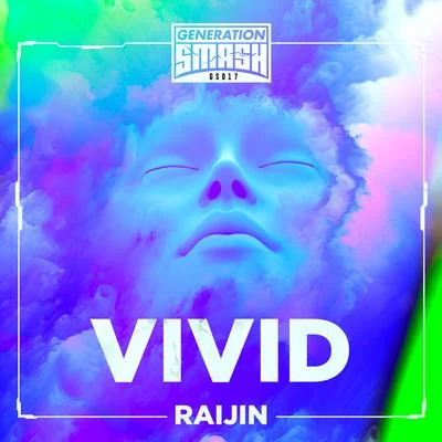 Vivid Raijin