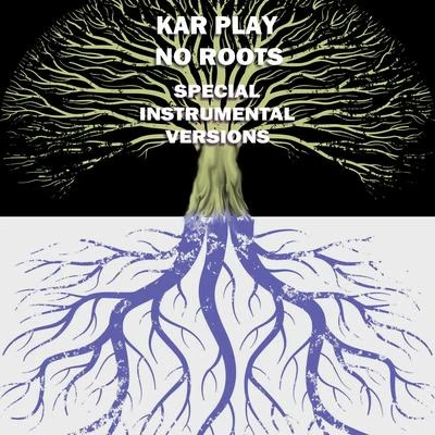 Kar Play No Roots (Extended Instrumental Mix Tribute to Alice Merton)