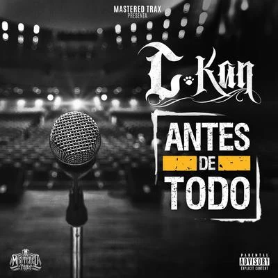 C-Kan Antes de Todo