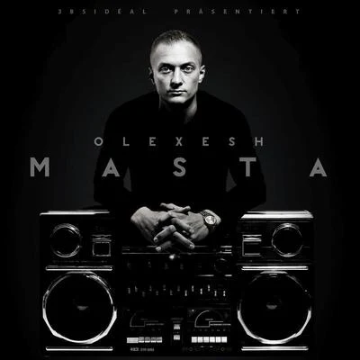 Olexesh Masta (Deluxe Edition)