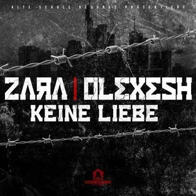 Olexesh/2ara Keine Liebe