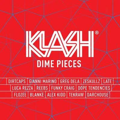 Dirtcaps KLASH: Dime Pieces (Mixed by Dirtcaps)