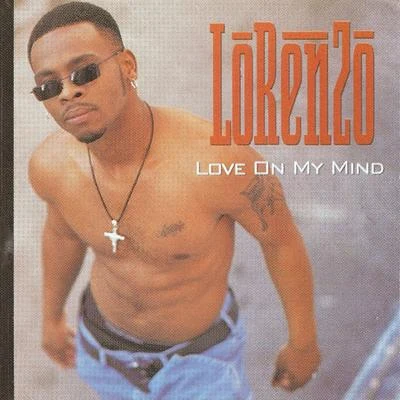 Lorenzo Love On My Mind (clean)