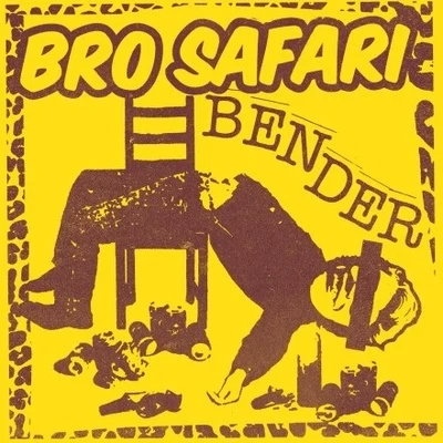 Bro Safari Bender