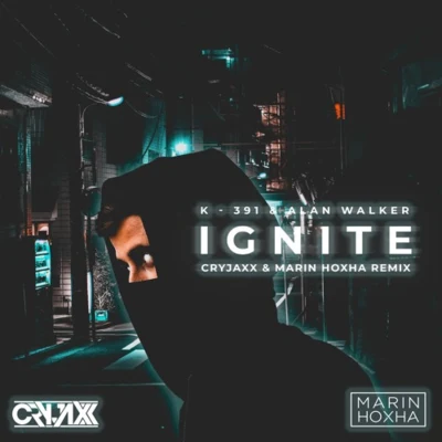 Marin Hoxha/CryJaxx Ignite (Marin Hoxha & CryJaxx Remix)