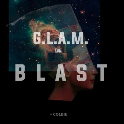 Colbie/G.L.A.M. The Blast