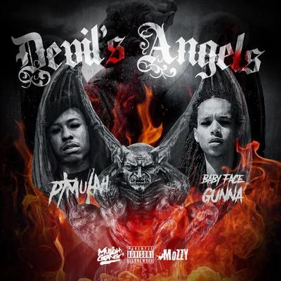 BabyFace Gunna/P.T. Mulah Devils Angels - EP