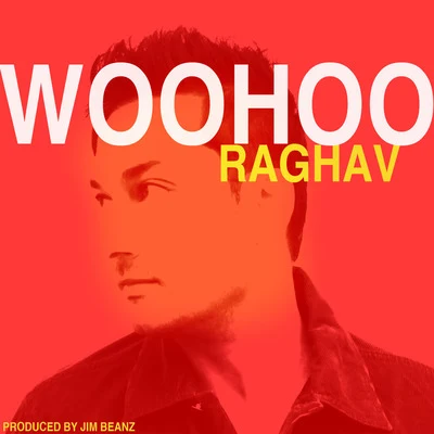 Raghav Woohoo