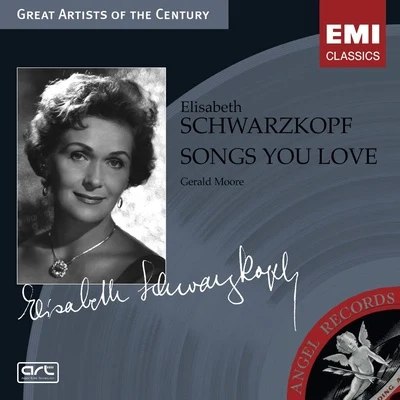 Elisabeth Schwarzkopf/Gerald Moore Songs You Love