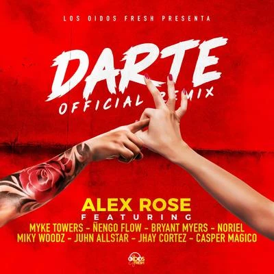 Alex Rose Darte Remix