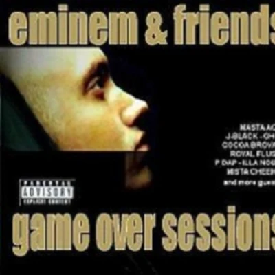 Eminem Eminem & Friends: Game Over Sessions