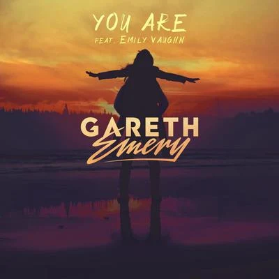 Emily Vaughn/Gareth Emery You Are