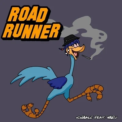 Kwam.E Roadrunner