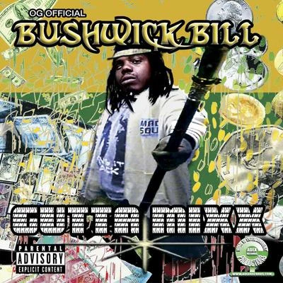 Bushwick Bill Gutta Mixx