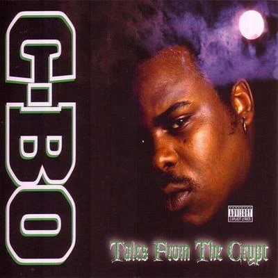 C-Bo Tales From The Crypt