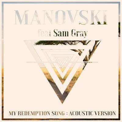 Manovski My Redemption Song (Acoustic Version)