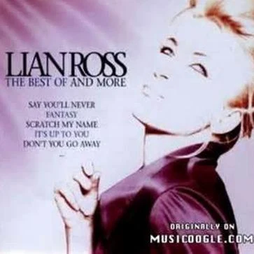 Lian Ross The Best of and More