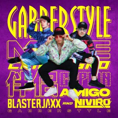 Blasterjaxx/NIVIRO Gabber Style