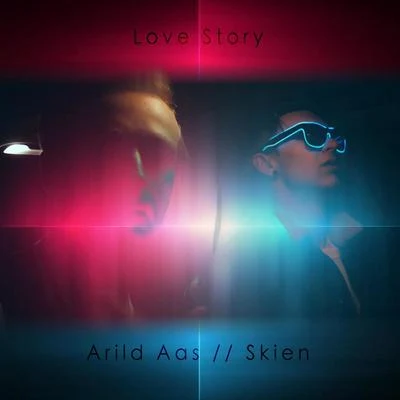 Bjørnar Skien/Arild Aas Love Story