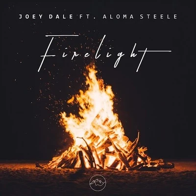 Joey Dale Firelight