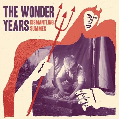 The Wonder Years Dismantling Summer