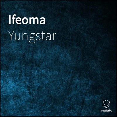 Yungstar Ifeoma