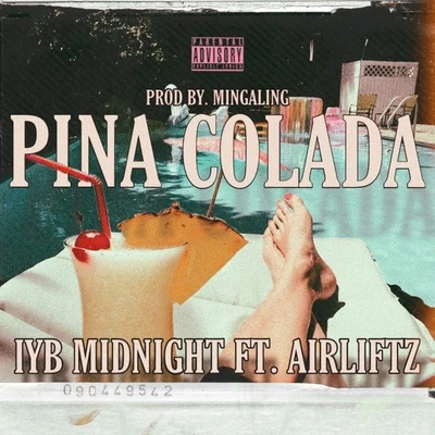 Airliftz/IYB Midnight Pina Colada