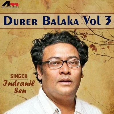 Indranil Sen Durer Balaka Vol 3