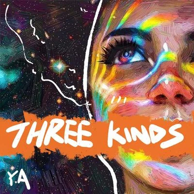 Y.A Three Kinds