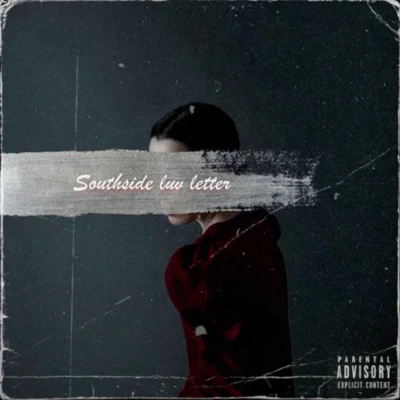 劉斯洋 Southside luv letter